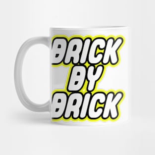 BRICK BY BRICK Mug